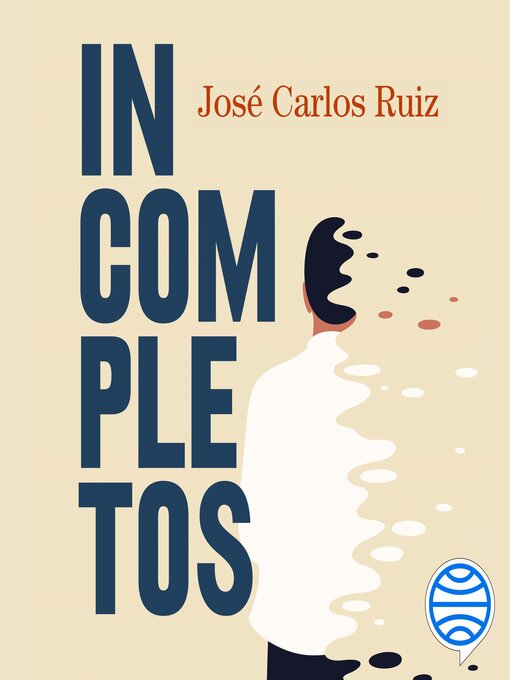 Title details for Incompletos by José Carlos Ruiz - Available